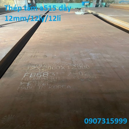THÉP TẤM A515 DÀY 8/10/12/14/16/18/20MM-LY GR.70